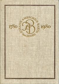 200 Jahre Johann Ambrosius Barth 1780 - 1980.