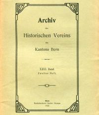 Archiv des Historischen Vereins des Kantons Bern, 26. Band, Heft 2 (1922).