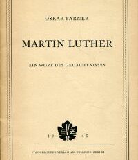 Martin Luther. Ein Wort des Gedächtnisses.