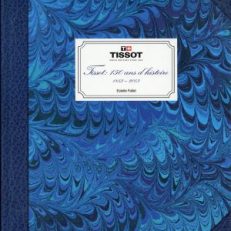 Tissot, 150 ans d'histoire. 1853-2003.