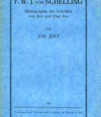 F. W. J. von Schelling. Bibliographie der Schriften von ihm und über ihn.