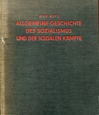 Allgemeine Geschichte des Sozialismus und der sozialen Kämpfe.