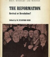 Revival or revolution?. Edited by W. Stanford Reid.