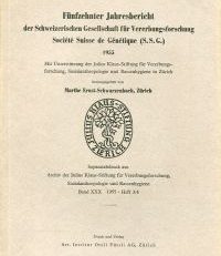 Fünfzehnter Jahresbericht der Schweizerischen Gesellschaft für Vererbungsforschung. Société Suisse de Génétique (S.S.G.).