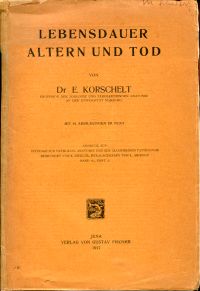 Lebensdauer, Altern und Tod.