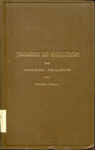 Staatsmänner und Geschichtschreiber des neunzehnten Jahrhunderts. Ausgewählte Bilder.