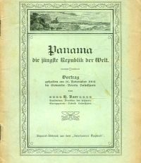 Panama, die jüngste Republik der Welt. Vortrag gehalten am 16. November 1904 im Gewerbe-Verein Solothurn.