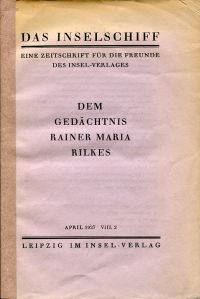 Dem Gedächtnis Rainer Maria Rilkes.