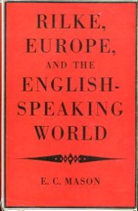 Rilke, Europe, and the English-Speaking World.