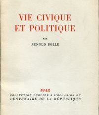 Vie civique et politique. 1948. Collection publiée à l'occasion du centenaire de la République.