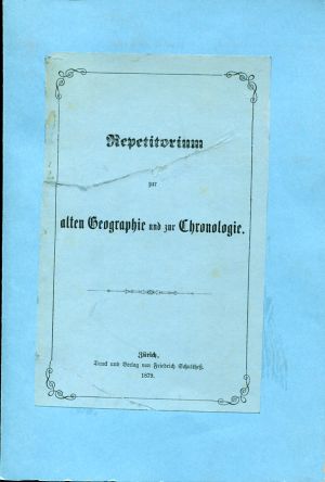 Repetitorium zur alten Geographie und zur Chronologie.