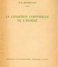 La Condition corporelle de l'Homme.