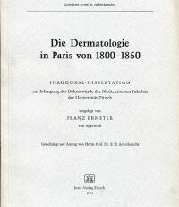 Die Dermatologie in Paris von 1800-1850.