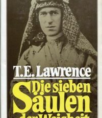 Die sieben Säulen der Weisheit.