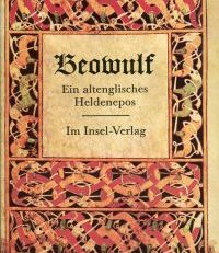 Beowulf. Ein altenglisches Heldenepos. Übertragen und hrsg. v. Martin Lehnert.