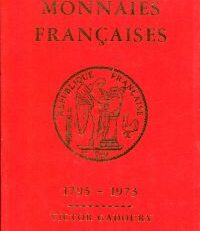 Monnaies françaises 1795-1973.