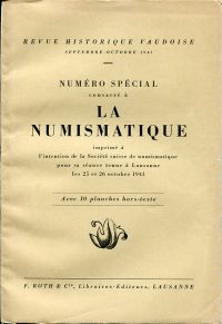La numismatique. Tirage à part du numéro consacré à la numismatique. Imprimé à l'intention du Cabinet des Médailles du Canton