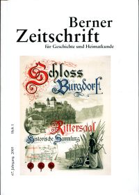 Ortsgeschichtsschreibung im Kanton Bern. Bestandesaufnahme und Trends der letzten Jahrzehnte.