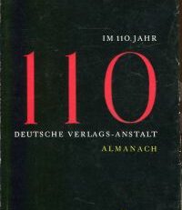 Im 110. Jahr. Almanach der Deutschen Verlags-Anstalt Stuttgart im Jahre der Wiedererrichtung ihres Verlagshauses ; MDCCCXLVIII - MCMLVIII.