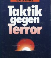 Taktik gegen Terror.