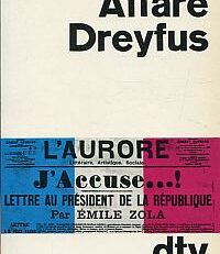 Die Affäre Dreyfus.