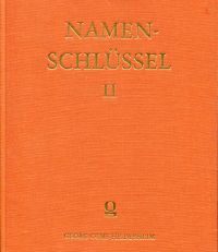 Namenschlüssel II zu Pseudonymen, Doppelnamen und Namensabwandlungen. Band II: Ergänzungen aus der Zeit vom 1.7.1941 bis 31.12.1965