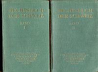 Rechtsbuch der Schweiz. Erläuternde Anmerkungen und Verweisungen.