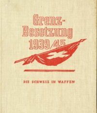 Die Schweiz in Waffen. Ein Erinnerungsbuch über den Aktivdienst 1939/40 für Volk und Armee [Band 1]