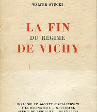 La fin du régime de Vichy.