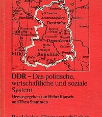 DDR. das politische, wirtschaftliche und soziale System.