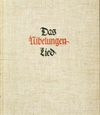 Das Nibelungen-Lied. Übertragen von Karl Simrock. Mit Bildern von Eduard Bendemann, Julius Hübner, Alfred Rethel, C. Stilke.
