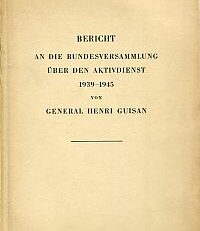 Offizieller Bericht über den Aktivdienst.