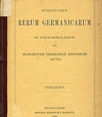 Nithardi Historiarum libri IIII. In usum scholarum ex monumentis Germaniae historicis recudi fecit Georgius Heinricus Pertz.