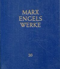 Werke, Bd. 20. [Anti-Dühring, Dialektik der Natur].