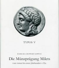 Die Münzprägung Milets vom vierten bis ersten Jahrhundert v. Chr.