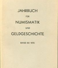 Jahrbuch für Numismatik und Geldgeschichte. Band 20/1970.
