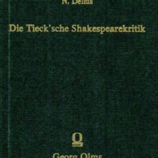 Die Tieck'sche Shakespeare-Kritik.