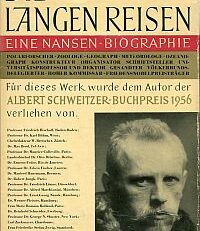 Die langen Reisen. Eine Nansen-Biographie.