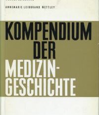 Kompendium der Medizingeschichte.