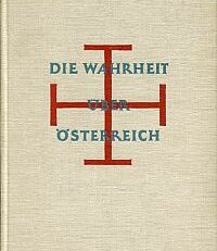 Die Wahrheit über Oesterreich.