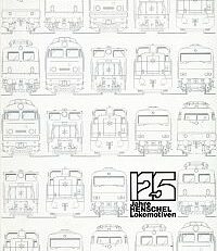 125 Jahre Henschel-Lokomotiven.