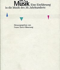 Die Befreiung der Musik. eine Einführung in die Musik des 20. Jahrhunderts.