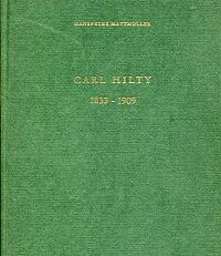 Carl Hilty. 1833 - 1909.