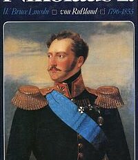 Nikolaus I. von Russland. 1796 - 1855.