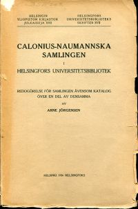 Calonius-Naumannska samlingen i Helsingfors Universitetsbibliotek ...