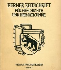 Denkmalpflege im Kantons Bern 1960 und 1961.