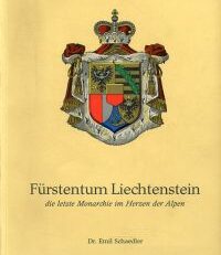 Das Fürstentum Liechtenstein, die letzte Monarchie im Herzen der Alpen.