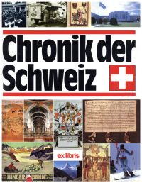 Chronik der Schweiz.