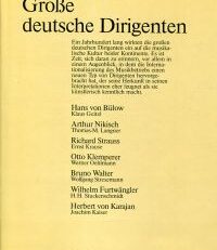 Grosse deutsche Dirigenten. 100 Jahre Berliner Philharmoniker.