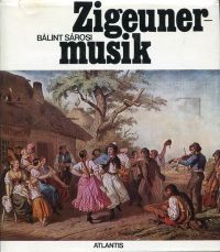Zigeunermusik.